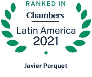 Reconocimiento otorgado a Javier Parquet por Chambers Latinoamérica 2021