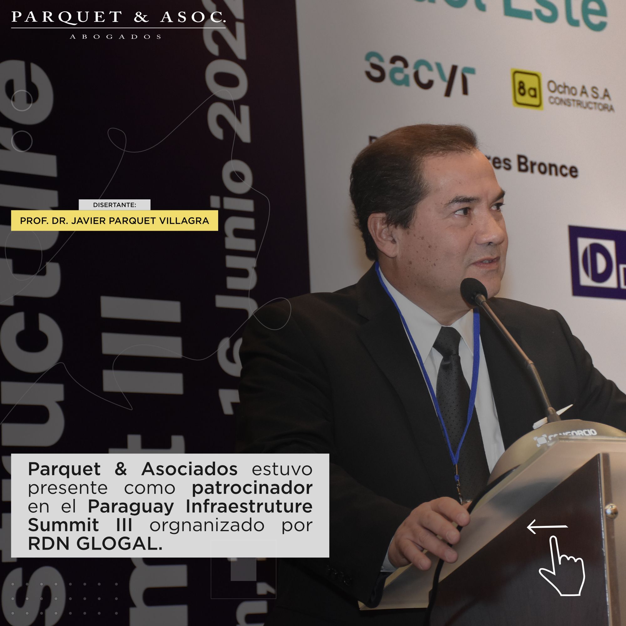 Parquet & Asociados participó como patrocinador de Paraguay Infraestructure Summit III