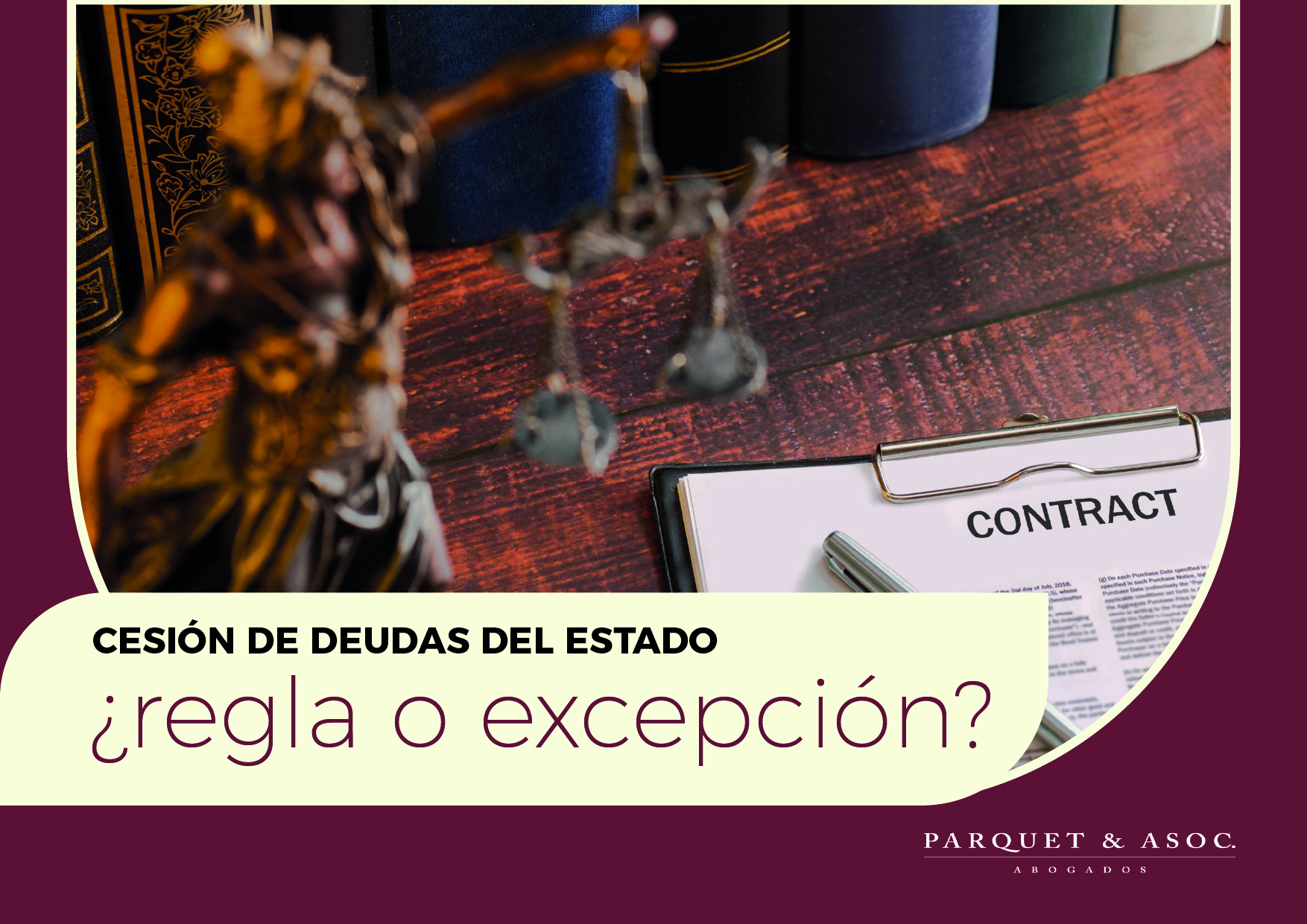 Cesión de deudas de Estado: ¿regla o excepción?